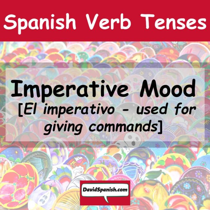 Spanish Commands: The Imperative Mood Clearly Explained